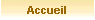 Accueil